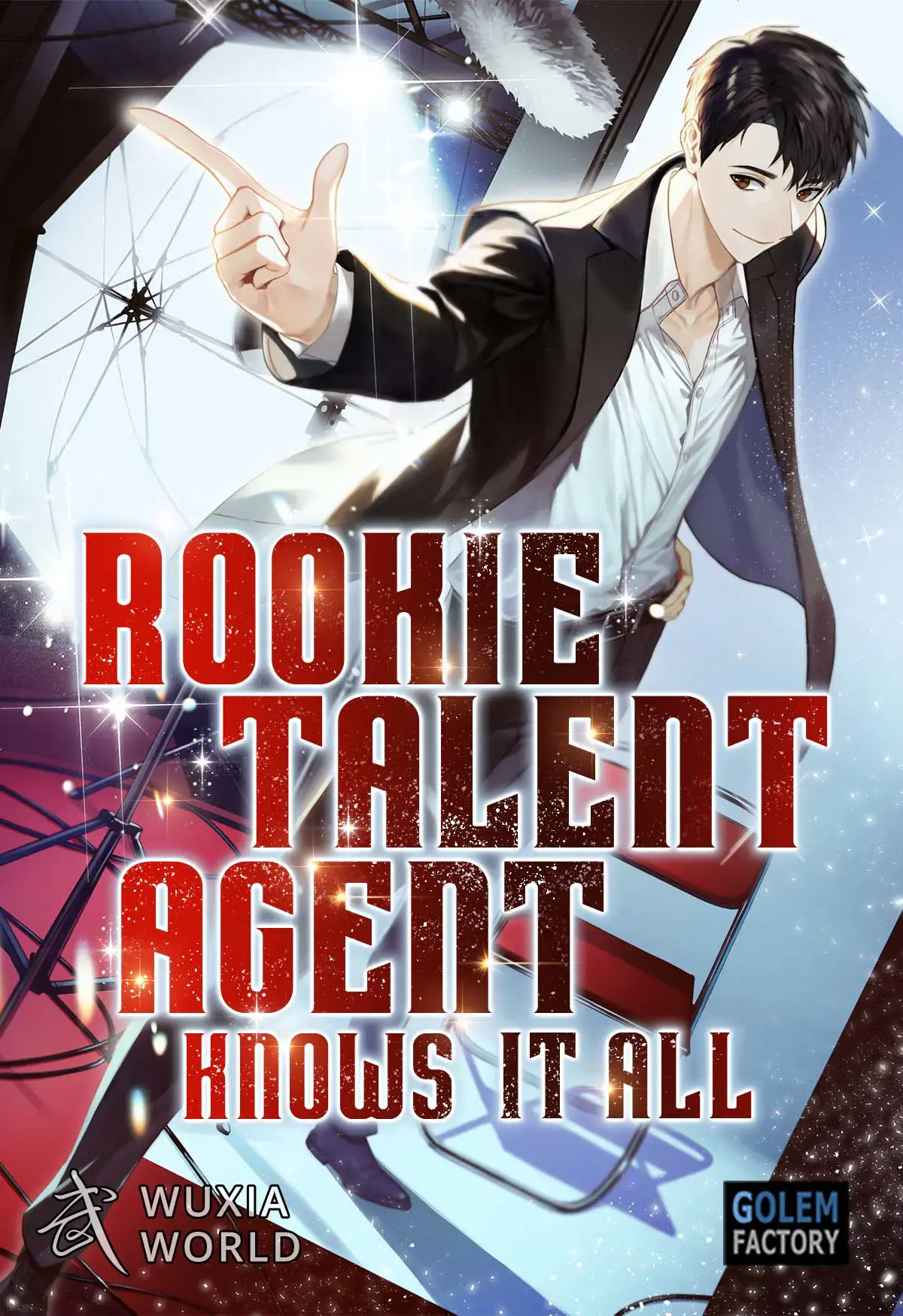 Rookie Talent Agent Knows It All cover